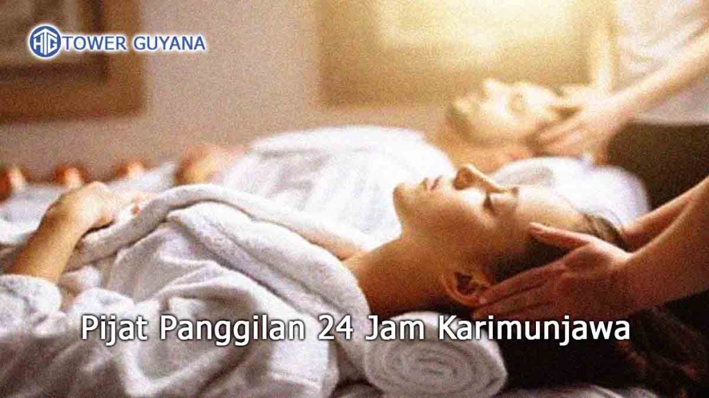 Pijat Panggilan 24 Jam Karimunjawa
